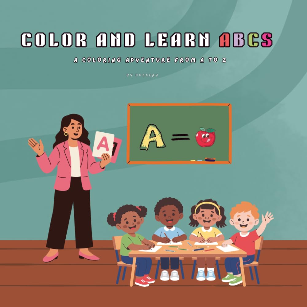 Color & Learn ABCs: A Coloring Adventure from A-Z | Fun Alphabet Coloring Book for Toddlers & Preschoolers