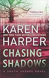 Chasing Shadows (The South Shores Novels Book 1)