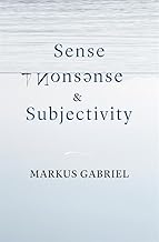 Sense, Nonsense, and Subjectivity