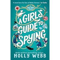 A Girl's Guide to Spying