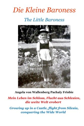 Die Kleine Baroness: The Little Baroness Frisbie (German Edition)