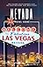 Nevada Travel Guide: The Silver State Bucket List: 100 Destinations You Must Visit (Travel Guides By DLM)
