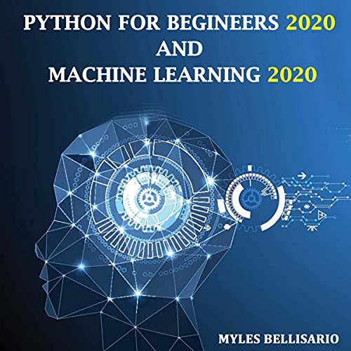Amazon.com: Python for Beginners and Machine Learning 2020: Smarter ...