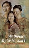 My Brother, My Sister, and I