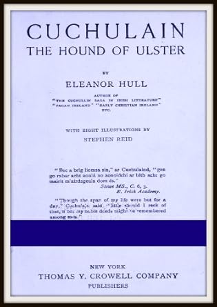 Cuchulain, The Hound of Ulster