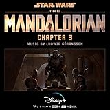 The Mandalorian: Chapter 3 (Original Score)