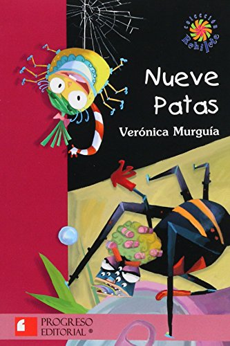 Nueve Patas/ Nine foots (Spanish Edition) [Spanish] 9706416447 Book Cover