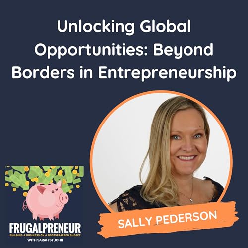 『Unlocking Global Opportunities: Beyond Borders in Entrepreneurship (with Sally Pederson)』のカバーアート