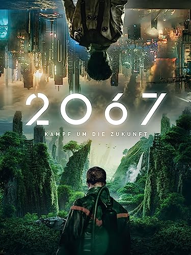 2067 - Kampf um die Zukunft