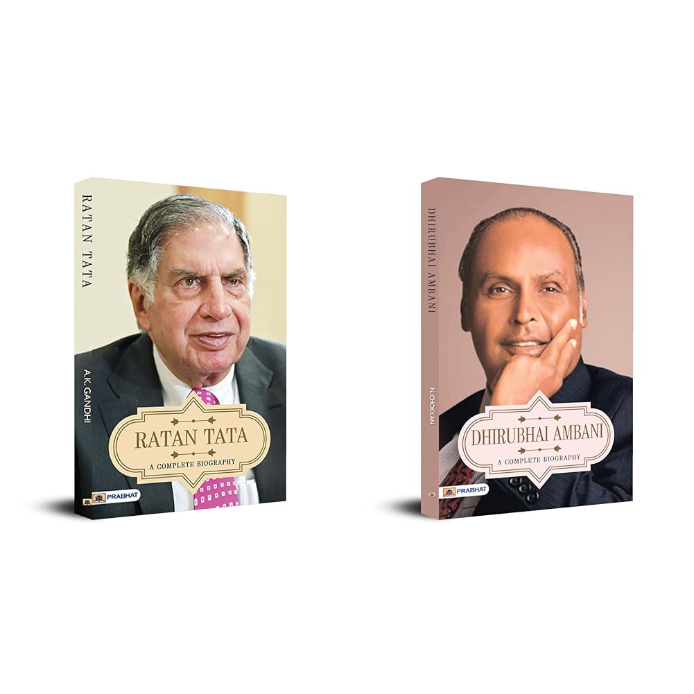 Ratan Tata A Complete Biography & Dhirubhai Ambani A Complete Biography ...