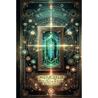 The Emerald Tablets of Thoth The Atlantean