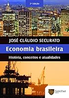 Economia Brasileira. História, Conceitos e Atualidades 2011 858004023X Book Cover