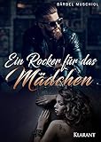  Ein Rocker für das Mädchen (Night Riders Rockerclub 3)