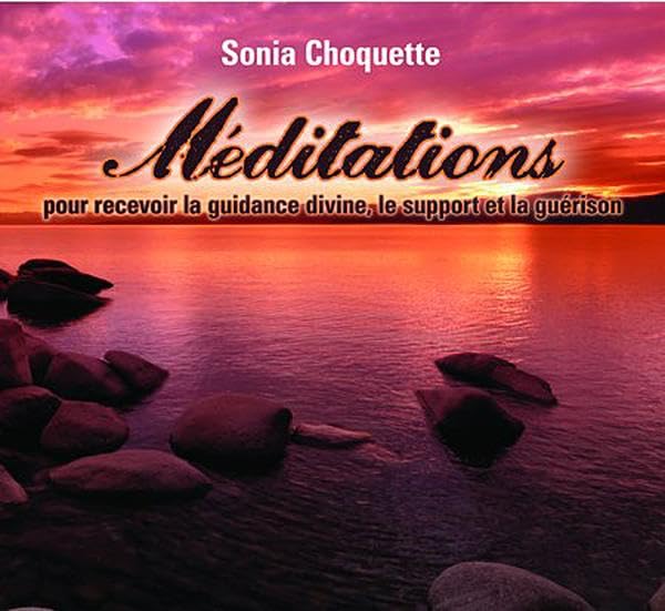 CD-Meditations pour recevoir la guidance divine [Audio CD] Choquette, Sonia