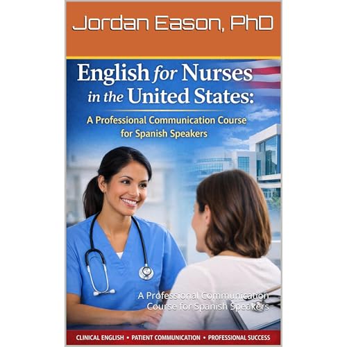 English for Nurses in the United States: Audiolibro Por Jordan Eason arte de portada
