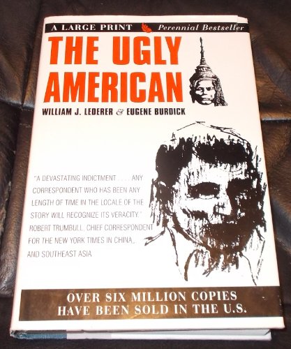 The Ugly American (G K Hall Large Print Book Se... 0816159386 Book Cover