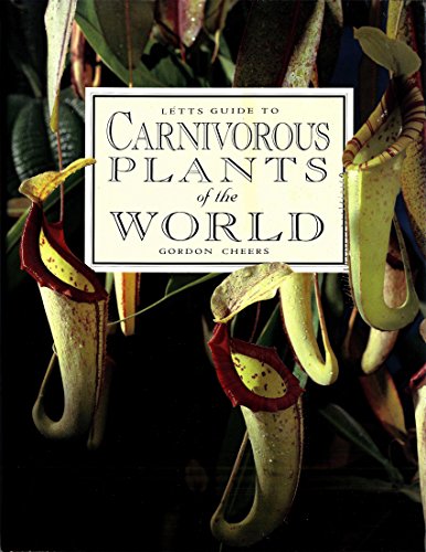 Letts Guide to Carnivorous Plants of the World 1852381248 Book Cover
