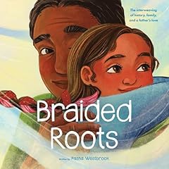 Braided Roots Audiolibro Por Pasha Westbrook arte de portada