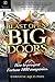 Blast Open Big Doors: How to Prospect Fortune 1000 Companies.