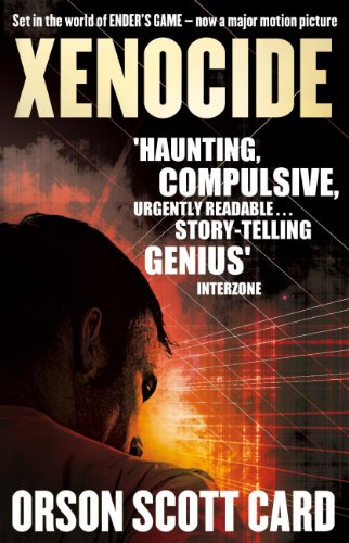 Xenocide: Book 3 of the Ender Saga (The Ender Quartet series)