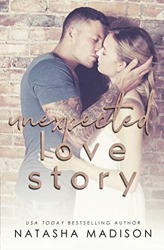Unexpected Love Story Love Series Book 2 Ebook Madison Natasha Amazon Co Uk Kindle Store