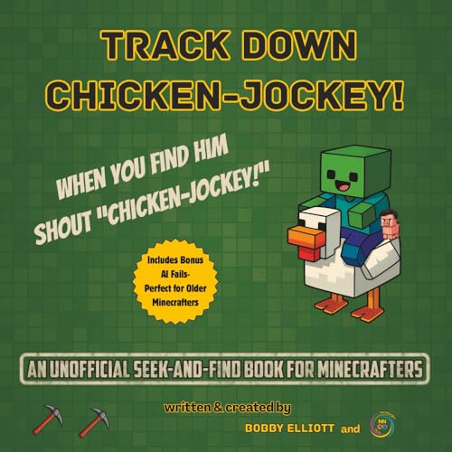 livre Track Down Chicken-Jockey!: An Unofficial Seek-and-Find Book for Minecrafters