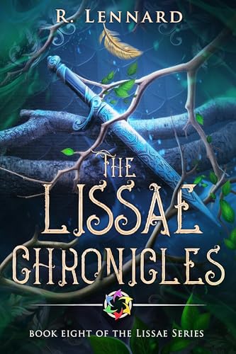 The Lissae Chronicles: Book 8 of the Lissae Series (English Edition)
