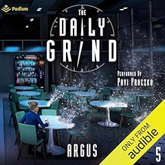 The Daily Grind 5: A Slice-of-Life LitRPG Titelbild