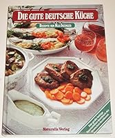 Die Gute Deutsche Kuche (German Cookbook in German) 3887036026 Book Cover