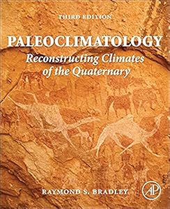 Vedi scheda su Amazon Paleoclimatology: Reconstructing Climates of the Quaternary
