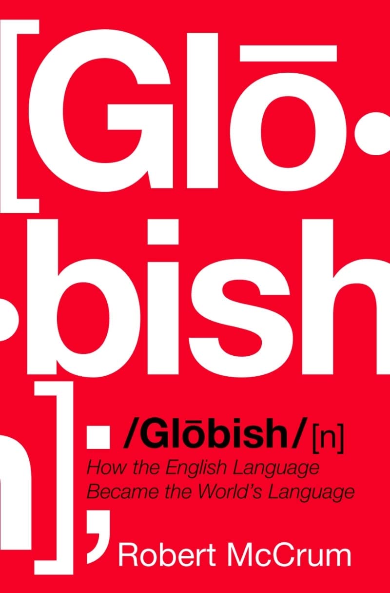 Buy Globish: How the English Language Became the World's Language — BookShops.in