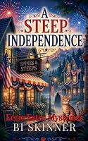 A Steep Independence (Eerie Estes Mysteries) B0H82S4L5J Book Cover