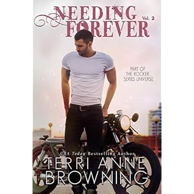 Needing Forever VOL 2