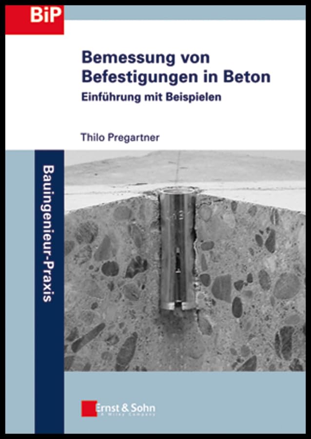 Befestigungen in Beton livre guide de conception des fixations de structures
