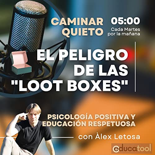 63. 🧰 Las LOOT BOXES: Un riesgo de generar ludopat&iacute;a en ni&ntilde;os, adolescentes y j&oacute;venes.