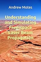 Free-space Laser Beam Propagation 152055625X Book Cover