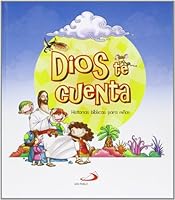 Dios te cuenta: Historias bíblicas para niños 8428539855 Book Cover