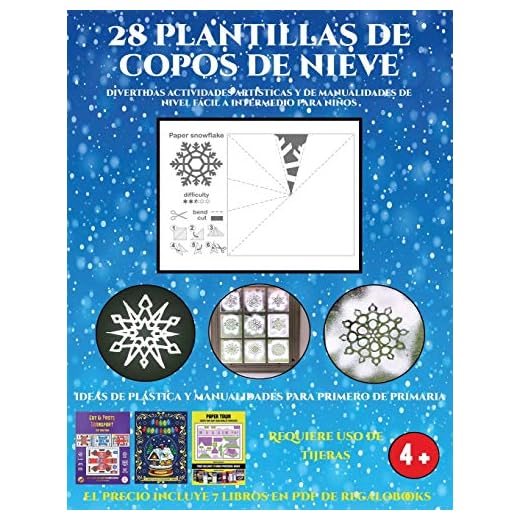 Ideas de plástica y manualidades para primero de primaria (Divertidas actividades artísticas y de manualidades de nivel fácil a intermedio para ... y de manualidades de nivel fácil a i