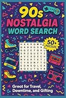 90s Nostalgia Word Search: Fun and Easy-to-Read Retro Puzzles Celebrating the 1990s B0F66QP14B Book Cover
