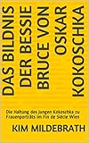 kokoschka windsbraut poster  Das Bildnis der Bessie Bruce von Oskar Kokoschka: Die Haltung des jungen Kokoschka zu Frauenporträts im Fin de Siècle Wien