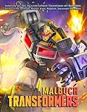  Malbuch: Transformers: Sammlung von über 50 wunderschönen Illustrationen mit Bumblebee, Optimus Prime, Bulkhead, Ratchet, Arcee, Megatron, Starscream und andere