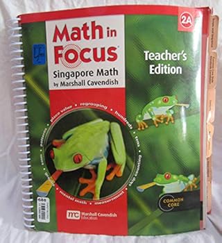Spiral-bound Math in Focus: Singapore Math: Teacher's Edition, Book a Grade 2 2013 Book
