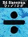 Ed Sheeran - Divide Songbook