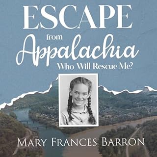 Escape from Appalachia Audiolibro Por Mary Frances Barron arte de portada