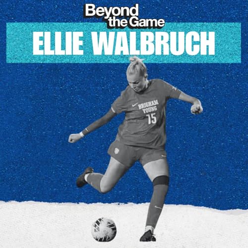 Ellie Walbruch: Finding Joy in the Journey and the Freedom to Play