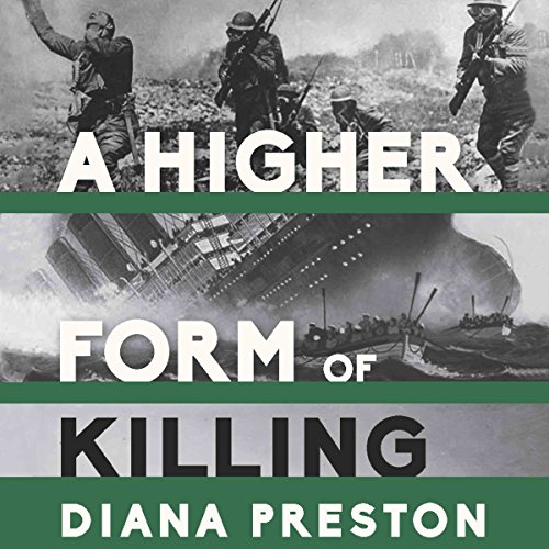 A Higher Form of Killing by Diana Preston episode artwork