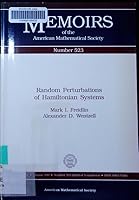 Random Perturbations of Hamiltonian Systems (Memoirs of the American Mathematical Society) 0821825860 Book Cover