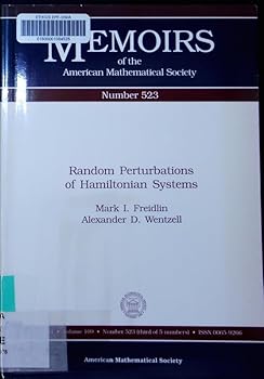 Paperback Random Perturbations of Hamiltonian Systems (Memoirs of the American Mathematical Society) Book