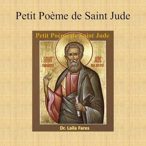 Petit Poème de Saint Jude Audiolibro Por Dr. Laila Fares arte de portada