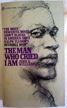 The Man Who Cried I Am (A Signet Book)
